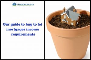 buy to let mortgages income requirements