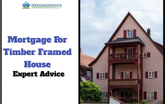 Mortgage For Timber Framed House