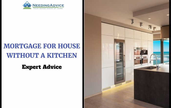 Mortgage for house without a Kitchen