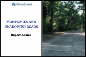 mortgage unadopted road