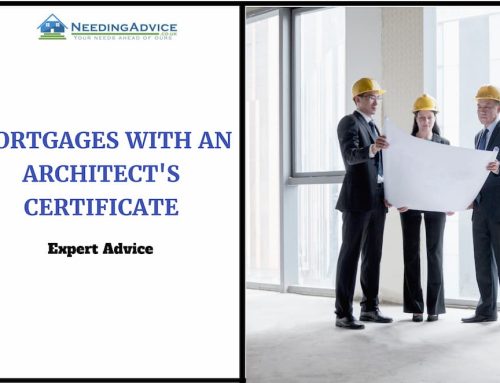 Mortgages with an Architect’s Certificate: What You Need to Know