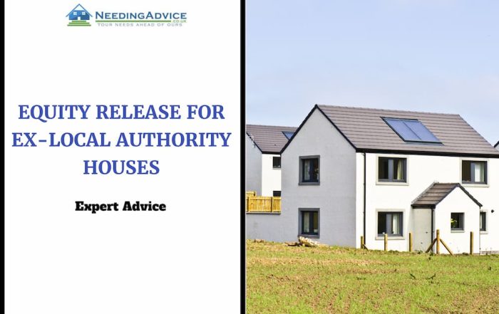 Equity Release for Ex-Local Authority Houses