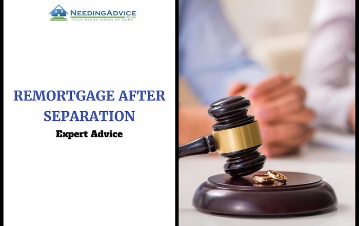 Remortgage After Separation: Your Option