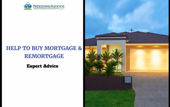 Help to Buy Mortgage & Remortgage