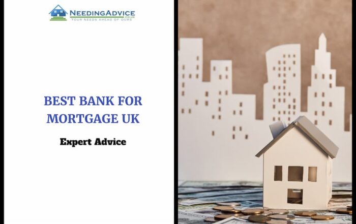 Best Bank for Mortgage UK