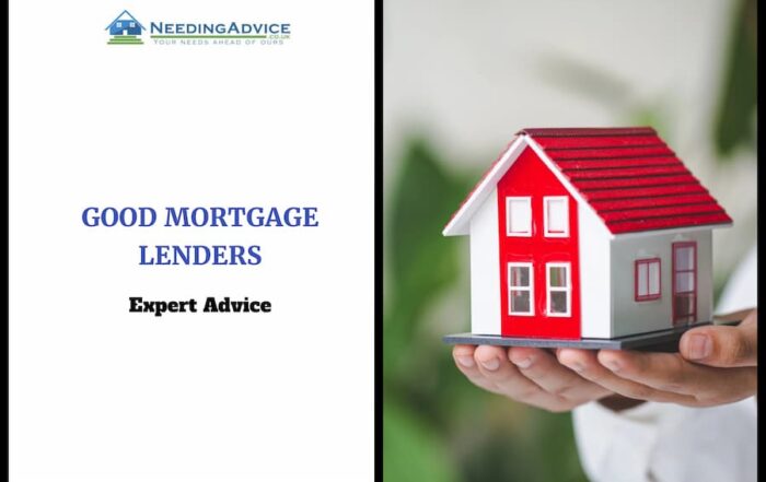 Good Mortgage Lenders